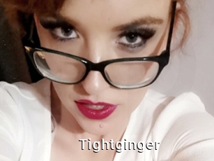 Tightginger