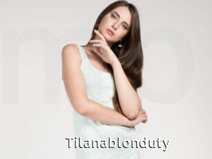 Tilanablonduty