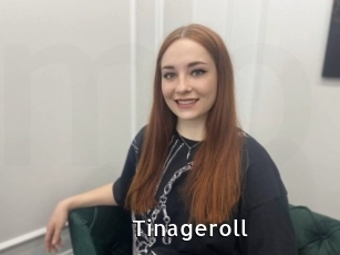 Tinageroll