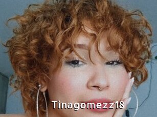 Tinagomezz18