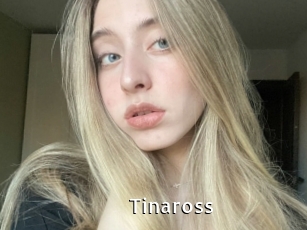 Tinaross