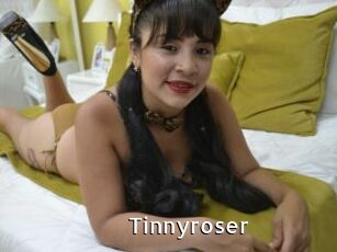 Tinnyroser