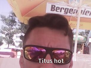 Titus_hot