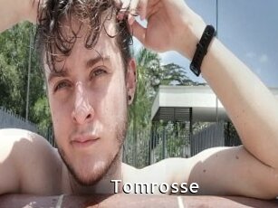 Tomrosse