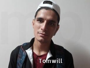 Tomwill