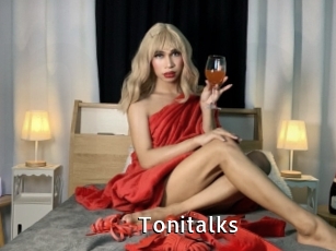 Tonitalks