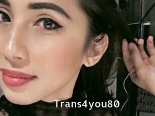 Trans4you80