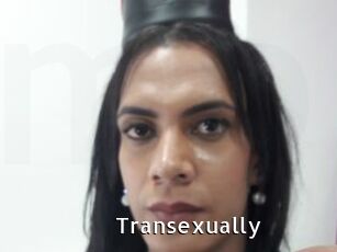Transexually