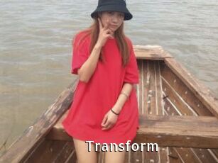 Transform