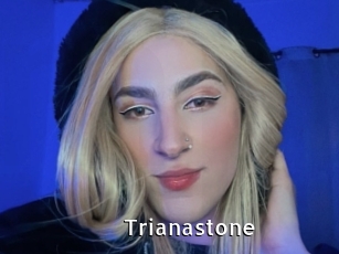 Trianastone