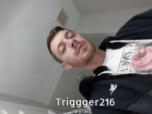 Triggger216