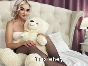 Trixiehey