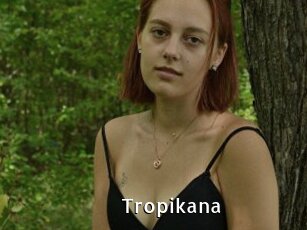 Tropikana