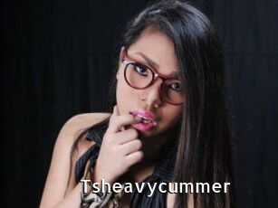 Tsheavycummer