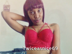 Twiceasnice69