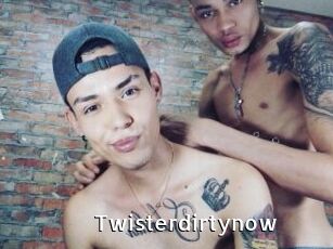 Twisterdirtynow