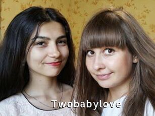 Twobabylove