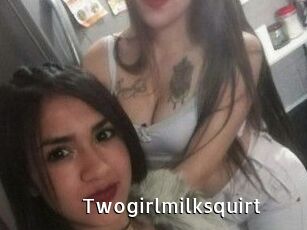 Twogirlmilksquirt