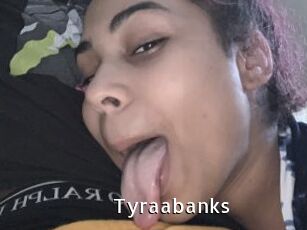 Tyraabanks