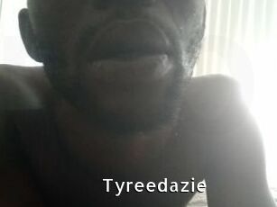 Tyreedazie