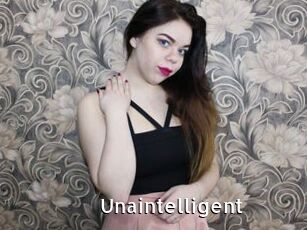 Unaintelligent
