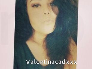 Valentinacadxxx