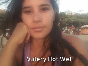 Valery_Hot_Wet