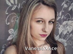 VanessaXAce
