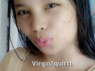 VirginSquirt18