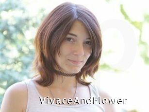 VivaceAndFlower