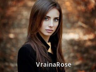 VrainaRose