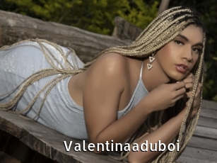 Valentinaaduboi