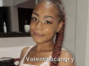 Valentinacangry
