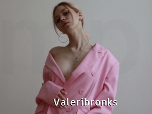 Valeribronks