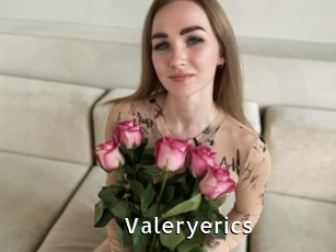 Valeryerics
