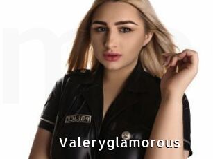 Valeryglamorous