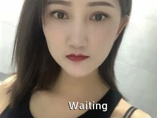 Waiting