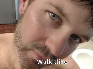 Walkitlike