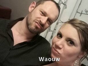 Waouw