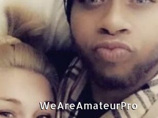 WeAreAmateurPro
