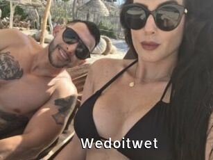 Wedoitwet