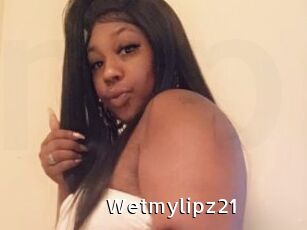 Wetmylipz21