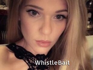 WhistleBait