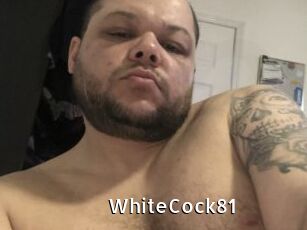WhiteCock81