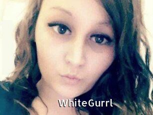 WhiteGurrl
