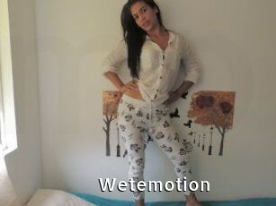 Wetemotion