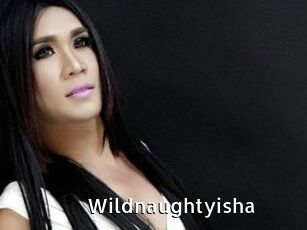 Wildnaughtyisha
