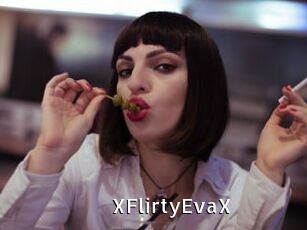 XFlirtyEvaX