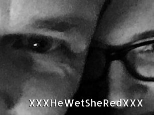 XXX_HeWet_SheRed_XXX