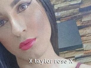 X_taylor_rose_X